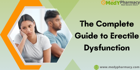 The Complete Guide to Erectile Dysfunction