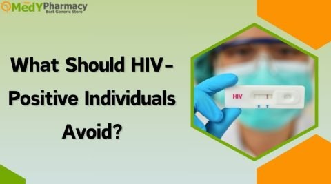 What should HIV-Positive individuals avoid