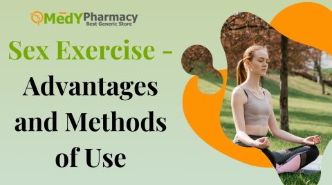 Sex Exercise – Advantages and Methods of Use